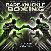 Bare-Knuckle Boxing vs. Traditional Boxing